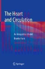 [PDF]The Heart and Circulation: An Integrative Model