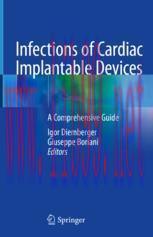 [PDF]Infections of Cardiac Implantable Devices: A Comprehensive Guide