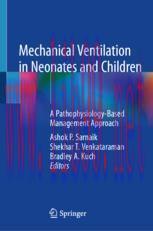 [PDF]Mechanical Ventilation in Neonates and Children: A Pathophysiology-Based Management Approach