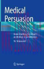 [PDF]Medical Persuasion: Understanding the Impact on Medical Argumentation