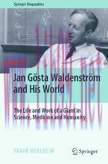 [PDF]Jan Gösta Waldenström and His World: The Life and Work of a Giant in Science, Medicine and Humanity