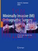 [PDF]Minimally Invasive (MI) Orthognathic Surgery: A Systematic Step-by-Step Approach