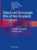 [PDF]Clinical and Dermoscopic Atlas of Non-Neoplastic Dermatoses: Variability According to Phototypes