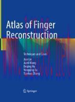 [PDF]Atlas of Finger Reconstruction: Techniques and Cases