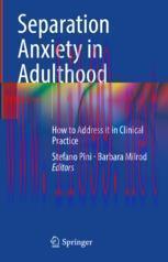 [PDF]Separation Anxiety in Adulthood: How to Address it in Clinical Practice