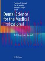 [PDF]Dental Science for the Medical Professional: An Evidence-Based Approach