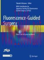 [PDF]Fluorescence-Guided Surgery: From_ Lab to Operation Room