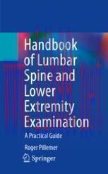 [PDF]Handbook of Lumbar Spine and Lower Extremity Examination: A Practical Guide