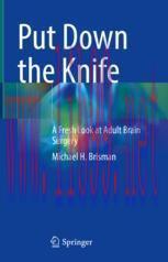 [PDF]Put Down the Knife: A Fresh Look at Adult Brain Surgery