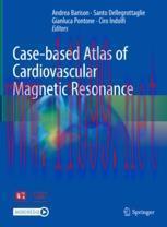 [PDF]Case-based Atlas of  Cardiovascular Magnetic Resonance
