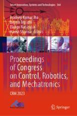 [PDF]Proceedings of Congress on Control, Robotics, and Mechatronics: CRM 2023