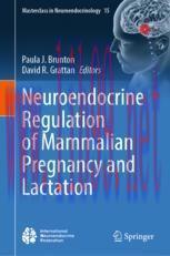 [PDF]Neuroendocrine Regulation of Mammalian Pregnancy and Lactation