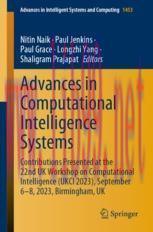 [PDF]Advances in Computational Intelligence Systems: Contributions Presented at the 22nd UK Workshop on Computational Intelligence (UKCI 2023), September 6–8, 2023, Birmingham, UK