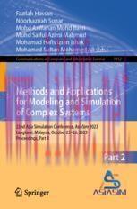 [PDF]Methods and Applications for Modeling and Simulation of Complex Systems: 22nd Asia Simulation Conference, AsiaSim 2023, Langkawi, Malaysia, October 25–26, 2023, Proceedings, Part II