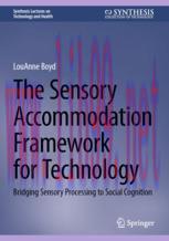 [PDF]The Sensory Accommodation Framework for Technology: Bridging Sensory Processing to Social Cognition