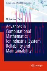 [PDF]Advances in Computational Mathematics for Industrial System Reliability and Maintainability