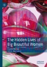 [PDF]The Hidden Lives of Big Beautiful Women
