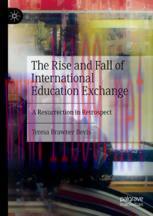 [PDF]The Rise and Fall of International Education Exchange: A Resurrection in Retrospect