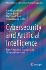 [PDF]Cybersecurity and Artificial Intelligence: Transformational Strategies and Disruptive Innovation