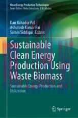 [PDF]Sustainable Clean Energy Production Using Waste Biomass: Sustainable Energy Production and Utilization