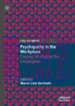 [PDF]Psychopathy in the Workplace: Coping Strategies for Employees