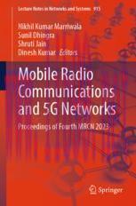 [PDF]Mobile Radio Communications and 5G Networks: Proceedings of Fourth MRCN 2023