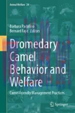[PDF]Dromedary Camel Behavior and Welfare: Camel Friendly Management Practices