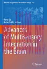 [PDF]Advances of Multisensory Integration in the Brain