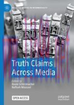 [PDF]Truth Claims Across Media