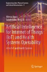 [PDF]Artificial Intelligence for Internet of Things (IoT) and Health Systems Operability: AI for IoT and Health Systems