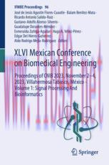 [PDF]XLVI Mexican Conference on Biomedical Engineering: Proceedings of CNIB 2023, November 2–4, 2023, Villahermosa Tabasco, México - Volume 1: Signal Processing And Bioinformatics