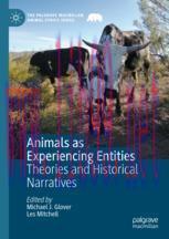 [PDF]Animals as Experiencing Entities: Theories and Historical Narratives