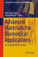 [PDF]Advanced Materials for Biomedical Applications: Development and Processing