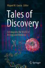 [PDF]Tales of Discovery: Delving into the World of Biology and Medicine