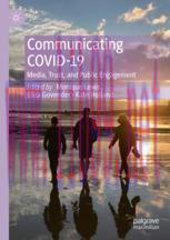 [PDF]Communicating COVID-19: Media, Trust, and Public Engagement