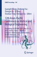 [PDF]12th Asian-Pacific Conference on Medical and Biological Engineering: Proceedings of APCMBE 2023, May 18–21, 2023, Suzhou, China—Volume 2: Computer-Aided Surgery, Biomechanics, Health Informatics, and Computational Biology