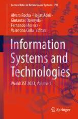 [PDF]Information Systems and Technologies: WorldCIST 2023, Volume 1
