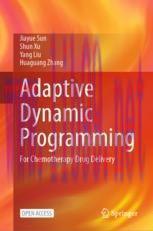 [PDF]Adaptive Dynamic Programming: For Chemotherapy Drug Delivery