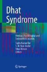 [PDF]Dhat Syndrome: Medical, Psychological and Sociocultural aspects