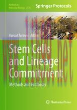 [PDF]Stem Cells and Lineage Commitment: Methods and Protocols