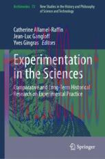 [PDF]Experimentation in the Sciences: Comparative and Long-Term Historical Research on Experimental Practice