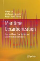 [PDF]Maritime Decarbonization: Practical Tools, Case Studies and Decarbonization Enablers