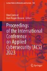 [PDF]Proceedings of the International Conference on Applied Cybersecurity (ACS) 2023