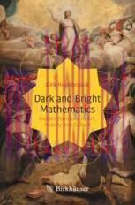 [PDF]Dark and Bright Mathematics: Hidden Harmony in Art, History and Culture