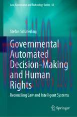[PDF]Governmental Automated Decision-Making and Human Rights: Reconciling Law and Intelligent Systems