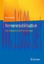 [PDF]Nervenmobilisation: Neurodynamik in der Physiotherapie