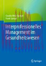 [PDF]Interprofessionelles Management im Gesundheitswesen