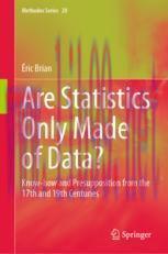 [PDF]Are Statistics Only Made of Data?: Know-how and Presupposition from_ the 17th and 19th Centuries