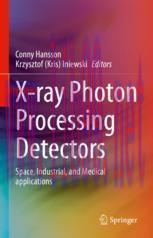 [PDF]X-ray Photon Processing Detectors: Space, Industrial, and Medical applications