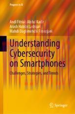 [PDF]Understanding Cybersecurity on Smartphones: Challenges, Strategies, and Trends